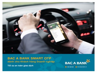 BAC A BANK ra mắt Smart OTP dành cho Khách hàng doanh nghiệp