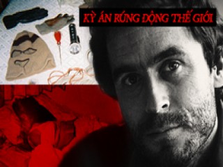 Rợn gáy phim tài liệu về Ted Bundy - "con quỷ" tàn bạo hàng đầu nước Mỹ đã giết hại hơn 30 gái trẻ bằng vẻ ngoài soái ca