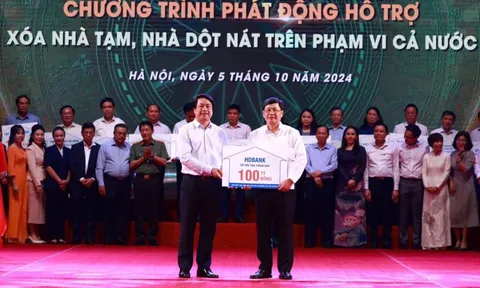 HDBank đóng góp 100 tỷ đồng, hưởng ứng đợt cao điểm 450 ngày đêm xóa nhà tạm, nhà dột nát trên cả nước