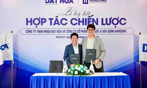 Nhựa Đạt Hòa và Handong hợp tác chiến lược, nâng cao chất lượng vật liệu cho các công trình xây dựng